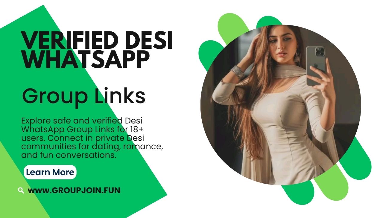 Verified Desi WhatsApp Group Links