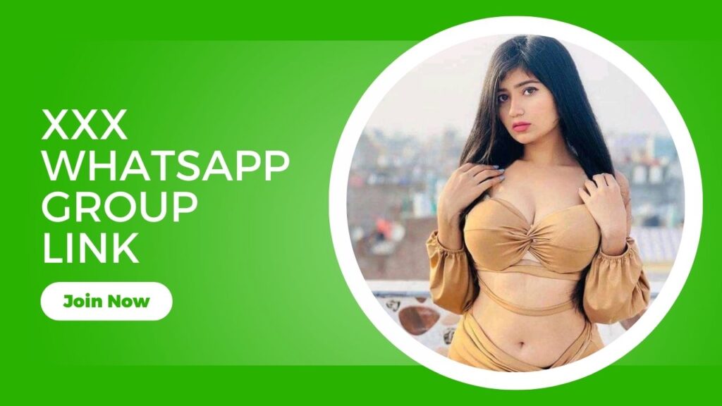 XXX WhatsApp Group Link