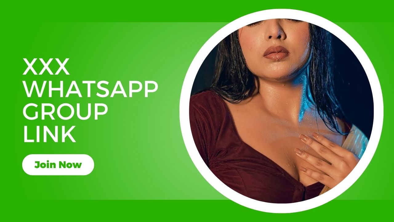 xXX WhatsApp Group Links